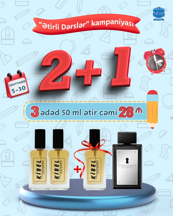 Keçmiş kampaniya: Ətirli Dərslər, 5–30 sentyabr 2026